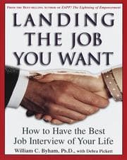 Tapa de Landing the job you want : how to have the best job interview of your life