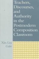 Tapa de Teachers, discourses, and authority in the postmodern composition classroom