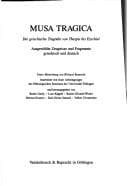 Tapa de Musa tragica: Die griechische Tragödie von Thespis bis Ezechiel : ausgewählte Zeugnisse und Fragmente : griechisch und deutsch (Studienhefte zur Altertumswissenschaft) (German Edition)