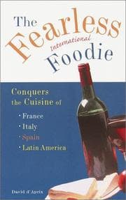 Tapa de The Fearless International Foodie Conquers the Cuisine of France, Italy, Spain and Latin America (LL NonConnoisseur Menu Gde(TM))