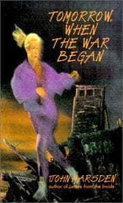 Tapa de Tomorrow, when the war began (Tomorrow #1)
