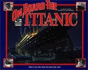Tapa de On Board the Titanic (I Was There Books