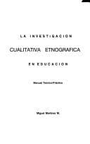 Tapa de La investigación cualitativa etnográfica en educación