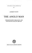 Tapa de The anglo man,Þorleifur Repp, philology and nineteenth-century Britain