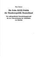 Tapa de Die frühe KSZE-Politik der Bundesrepublik Deutschland