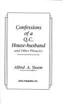 Tapa de Confessions of a Q.C. house-husband and other privacies