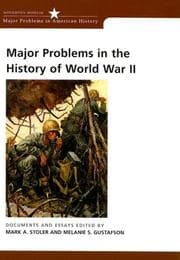 Tapa de Major Problems in the History of World War II