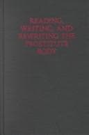 Tapa de Reading, writing, and rewriting the prostitute body