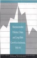 Tapa de Macroeconomic policies, crises, and long-term growth in Indonesia, 1965-90