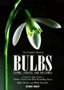 Tapa de The complete book of bulbs, corms, tubers, and rhizomes