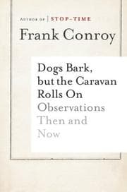 Tapa de Dogs bark, but the caravan rolls on