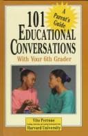 Tapa de 101 educational conversations with your sixth grader