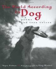 Tapa de The world according to dog : poems and teen voices