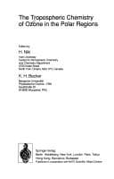 Tapa de The Tropospheric chemistry of ozone in the polar regions