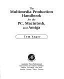 Tapa de The multimedia production handbook for the PC, Macintosh, and Amiga
