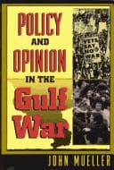 Tapa de Policy and opinion in the Gulf War