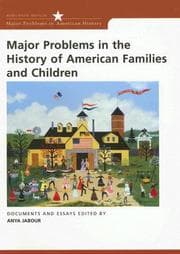 Tapa de Major Problems In The History Of American Families And Children