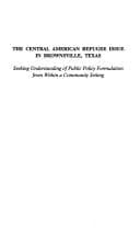 Tapa de The Central American refugee issue in Brownsville, Texas
