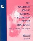 Tapa de The Waltham book of clinical nutrition of the dog and cat