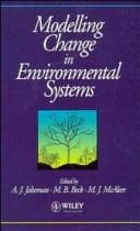 Tapa de Modelling Change in Environmental Systems (Principles and Techniques in the Environmental Sciences)