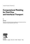 Tapa de Computational modeling for fluid flow and interfacial transport