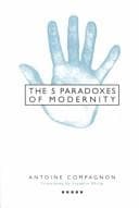 Tapa de The five paradoxes of modernity