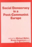 Tapa de Social Democracy in a Post-Communist Europe