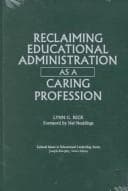 Tapa de Reclaiming educational administration as a caring profession