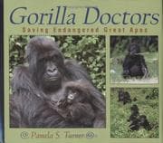 Tapa de Gorilla Doctors:Saving Endangered Great Apes (Scientists in the Field Series)