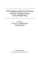 Tapa de The decline of the Soviet Union and the transformation of the Middle East