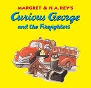 Tapa de Margret & H.A. Rey's Curious George and the firefighters
