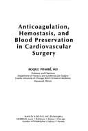 Tapa de Anticoagulation, Hemostasism and Blood Preservation in Cardiovascular Surgery