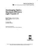 Tapa de Nonimaging optics, maximum-efficiency light transfer II : 12-13 July 1993, San Diego, California