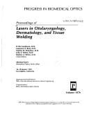 Tapa de Proceedings of lasers in otolaryngology, dermatology, and tissue welding