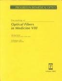 Tapa de Proceedings of optical fibers in medicine VIII