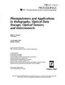 Tapa de Photopolymers and applications in holography, optical data storage, optical sensors, and interconnects