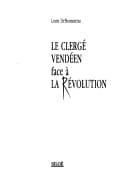 Tapa de Le clergé vendéen face à la Révolution
