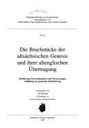 Tapa de Die Bruchstücke der altsächsischen Genesis und ihrer altenglischen Übertragung