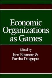 Tapa de Economic Organizations As Games (Economic Organizations as Games)