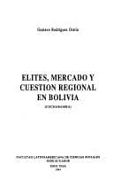 Tapa de Elites, mercado y cuestión regional en Bolivia