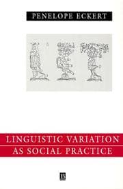 Tapa de Language Variation as Social Practice (Language in Society)