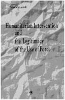 Tapa de Humanitarian intervention and the legitimacy of the use of force