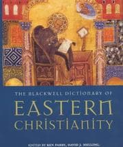 Tapa de The Blackwell dictionary of Eastern Christianity