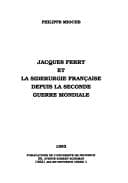 Tapa de Jacques Ferry et la sidérurgie française depuis la seconde guerre mondiale