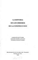 Tapa de La historia de los obreros de la construcción
