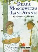 Tapa de Pearl Moscowitz's last stand