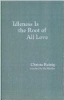 Tapa de Idleness is the root of all love