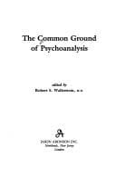 Tapa de The Common ground of psychoanalysis