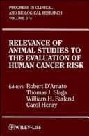 Tapa de Relevance of animal studies to the evaluation of human cancer risk