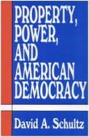 Tapa de Property, power, and American democracy
